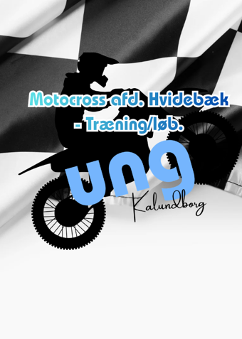 Motocross Afd. Hvidebæk træning/løb.  - Klik for at tilmelde dig